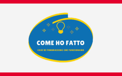Come ho fatto a…? Chiedici in diretta come fare fundraising