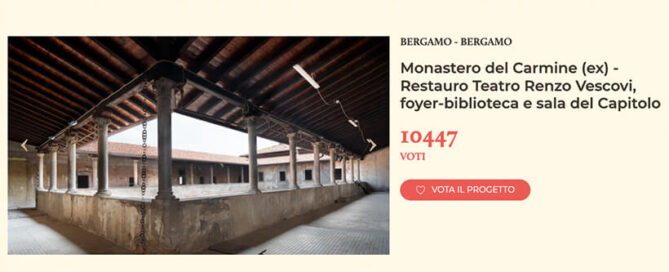 Il progetto Art Bonus del Teatro Tascabile di Bergamo per il recupero dell'ex Monastero del Carmine