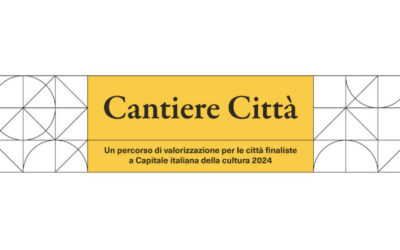 Cantiere città: il fundraising per le capitali della cultura